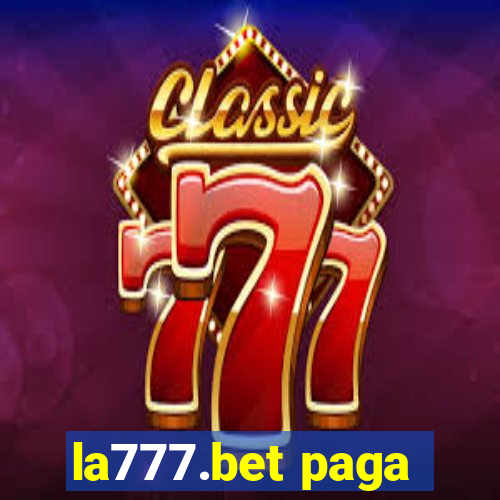 la777.bet paga